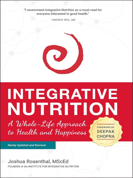 Title details for Integrative Nutrition by Joshua Rosenthal, MScEd - Available